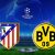 Prediksi Atletico Madrid vs Borussia Dortmund 07 November 2018